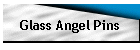 Glass Angel Pins